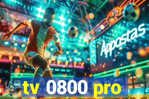 tv 0800 pro